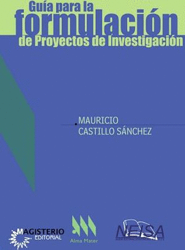 GUIA PARA LA FORMULACION DE PROYECTOS DE INVENTIGACION