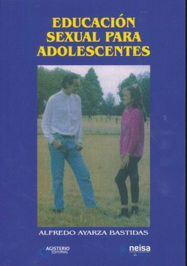 EDUCACION SEXUAL PARA ADOLESCENTES