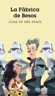 LA FABRICA DE BESOS