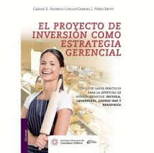 EL PROYECTO DE INVERSION COMO ESTRATEGIA GENERAL