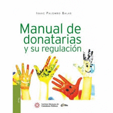 MANUAL DE DONATORIAS Y SU REGLAMENTO