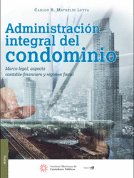 ADMINISTRACIÓN INTEGRAL DEL CONDOMINIO