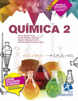 QUÍMICA 2 AC 306 (NUIEVO MODELO EDUCATIVO)