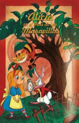 ALICIA EN EL PAIS DE LAS MARAVILLAS