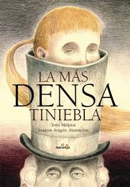 LA MAS DENSA TINIEBLA