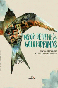 NADA DETIENE A LAS GOLONDRINAS