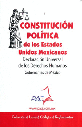 CONSTITUCION POLITICA DE LOS ESTADOS UNIDOS MEXICANOS