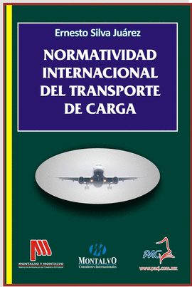 NORMATIVIDAD INTERNACIONAL DE TRANSPORTE DE CARGA