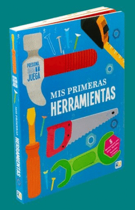 MIS PRIMERAS HERRAMIENTAS