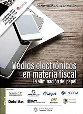MEDIOS ELECTRONICOS EN MATERIA FISCAL
