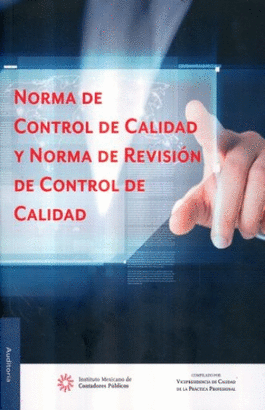 NORMA DE CONTROL DE CALIDAD Y NORMA DE REVISION DE CONTROL DE CALIDAD