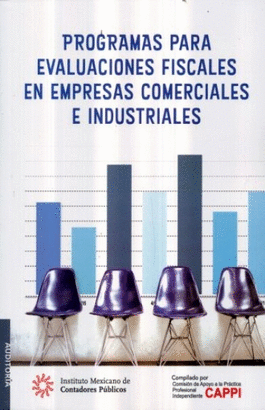 PROGRAMAS PARA EVALUACIONES FISCALES EN EMPRESAS COMERCIALES E INDUSTRIALES