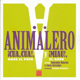 ANIMALERO CUA CUA Y MIAU MIAU