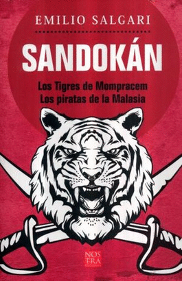 SANDOKAN, LOS TIGRES DE MOMPRACEM, LOS PIRATAS DE MALASIA