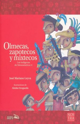 OLMECAS ZAPOTECOS Y MIXTECOS