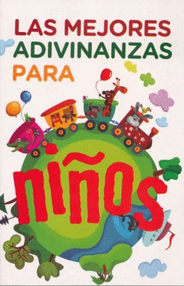 LAS MEJORES ADIVINANZAS PARA NIÑOS