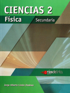 CIENCIAS 2: FÍSICA