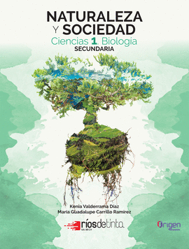 NATURALEZA Y SOCIEDAD  CIENCIAS 1 BIOLOGIA  SECUNDARIA