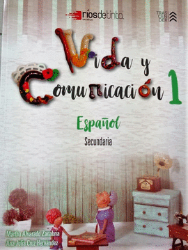 VIDA Y COMUNICACION 1  ESPAÑOL SEC.