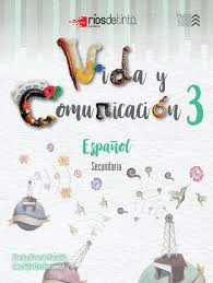 ESPAÑOL 3 VIDA Y COMUNICACION
