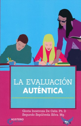 LA EVALUACION AUTENTICA