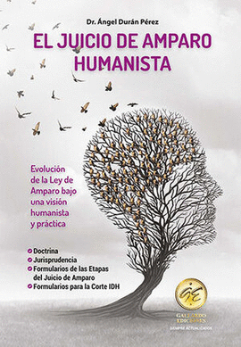 JUICIO DE AMPARO HUMANISTA, EL - 1.ª ED. 2025