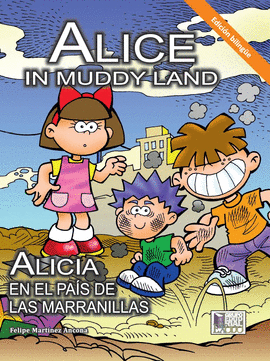 ALICIA EN EL PAIS DE LAS MARRANILLAS