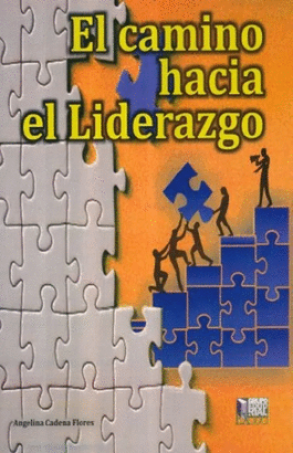 EL CAMINO HACIA EL LIDERAZGO