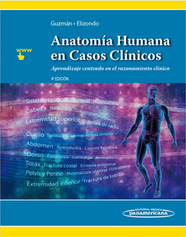 ANATOMÍA HUMANA EN CASOS CLÍNICOS 4ª EDICION