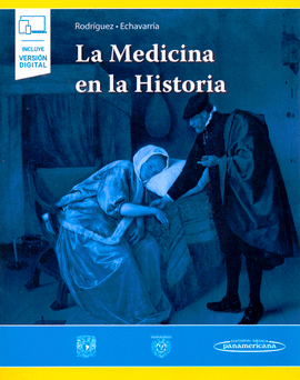 LA MEDICINA EN LA HISTORIA