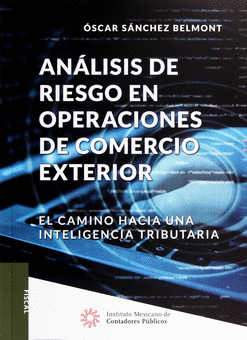 ANÁLISIS DE RIEGO EN OPERACIONES DE COMERCIO EXTERIOR