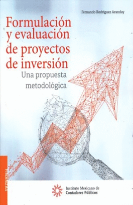 FORMULACIÓN Y EVALUACIÓN DE PROYECTOS DE INVERSIÓN