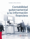 CONTABILIDAD GUBERNAMENTAL Y SU INFORMACIÓN FINANCIERA