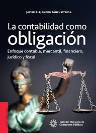 LA CONTABILIDAD COMO OBLIGACIÓN