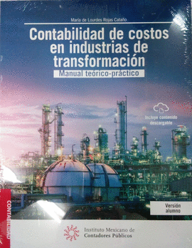 CONTABILIDAD DE COSTOS EN INDUSTRIAS DE TRANSFORMACIÓN