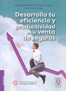 DESARROLLA TU EFICIENCIA Y PRODUCTIVIDAD EN LA VENTA DE SEGUROS