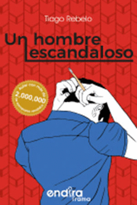 UN HOMBRE ESCANDALOSO