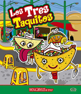 LOS TRES TAQUITOS