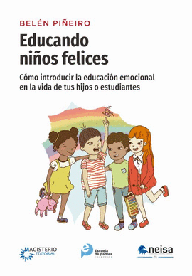 EDUCANDO NIÑOS FELICES