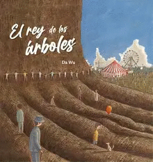 EL REY DE LOS ARBOLES