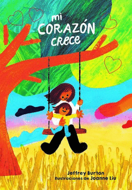 MI CORAZÓN CRECE