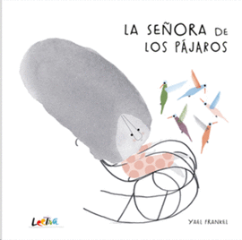 LA SEÑORA DE LOS PÁJAROS