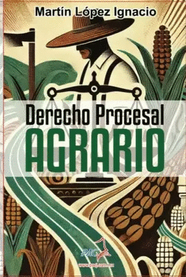 DERECHO PROCESAL AGRARIO