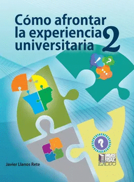 CÓMO AFRONTAR LA EXPERIENCIA UNIVERSITARIA 2
