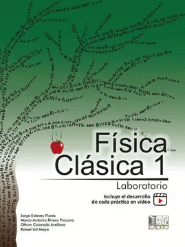 FISICA CLÁSICA 1. LABORATORIO