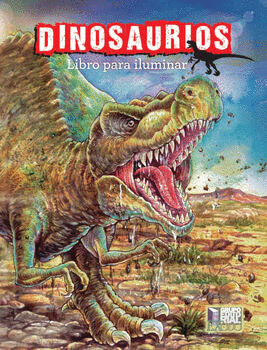 DINOSAURIOS  LIBRO PARA ILUMINAR