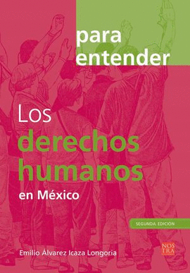 LOS DERECHOS HUMANOS EN MÉXICO