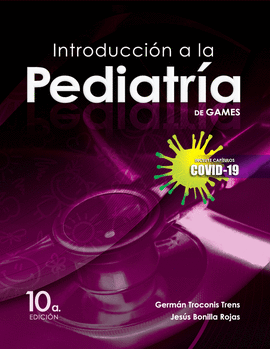 INTRODUCCIÓN A LA PEDIATRÍA DE GAMES