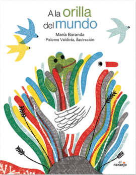 A LA ORILLA DEL MUNDO