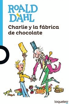 CHARLIE Y LA FÁBRICA DE CHOCOLATE